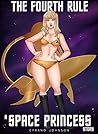 The Fourth Rule (Space Princess Book 1) The Fourth Rule (Space Princess Book 1)