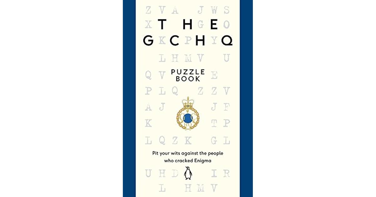The GCHQ Puzzle Book by GCHQ