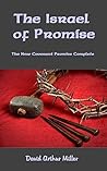 The Israel of Promise: The New Covenant Promise Complete
