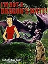 I'm Not A Dragon'...