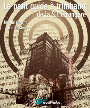 Le Petit Guide À Trimbaler De La Sf Étrangère