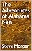 The Adventures of Alabama Nan
