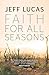 Faith for all Seasons