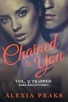 Chained to You Vo...