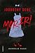 ¡Dorothy debe morir! (¡Dorothy debe morir!, #1)