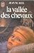 La vallée des chevaux by Jean M. Auel