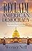 Reclaim American Democracy