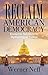 Reclaim American Democracy