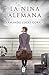 La niña alemana by Armando Lucas Correa La niña alemana by Armando Lucas Correa