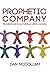 Prophetic Company: the joyf...