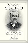 Grover Cleveland:...