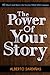 The Power of Your Story: 40...