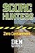 Scorc Hunters: Zero Contain...