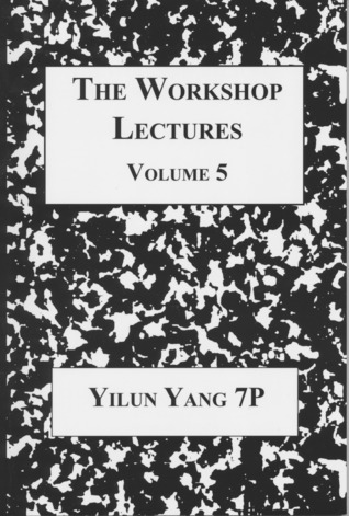 The Workshop Lectures, Volume 5
