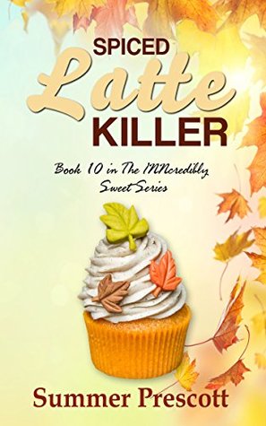 Spiced Latte Killer (INNcredibly Sweet #10)