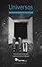 Universos by Ana Garralón