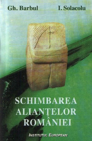 Schimbarea alianțelor României: de la Titulescu la Antonescu