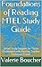 Foundations of Reading MTEL Study Guide: Smart Study Support for Those Challenged with Passing Teacher Licensure Exams