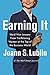Earning It: Hard-Won Lesson...