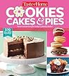 Taste of Home Cookies, Cakes & Pies: 368 All-New Recipes