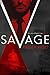 Savage by Krista Holt
