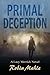 Primal Deception (Lacy Merrick Thriller #1)