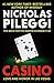 Casino by Nicholas Pileggi
