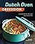 Dutch Oven Obsession: A Coo...