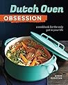 Dutch Oven Obsess...