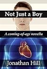 Not Just a Boy Not Just a Boy
