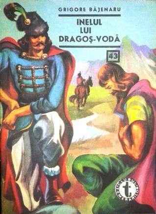 Inelul lui Dragoş-Vodă vol.2