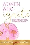 Women Who Ignite