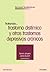 Tratando... trastorno distímico y otros trastornos depresivos crónicos (recuerdos terapeuticos) (Spanish Edition)
