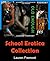 School Erotica Collection