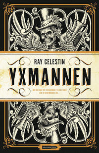 Yxmannen