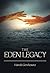 The Eden Legacy: A Story of Hope in a Time of Despair (The Eden Trilogy Book 2)