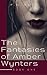The Fantasies of Amber Wynt...