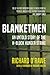 Blanketmen: An Untold Story of the H-Block Hunger Strike