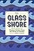 The Glass Shore: Short Stories by Women Writers from the North of Ireland