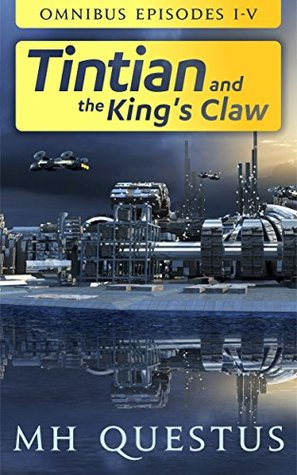 Tintian and the King's Claw (Tintian, #1)