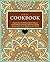 Ethnic Cookbook: Experience the World's Best Culinary Contributions at Home with Easy Ethnic Recipes from Every Region of the World