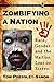 Zombifying a Nation: Race, Gender and the Haitian Loas on Screen (Contributions to Zombie Studies)
