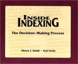 Inside Indexing: The Decision-making Process (Paperback)