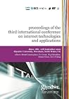 Proceedings of the Third International Conference on Internet Technologies and Applications (ITA 09)