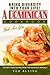 Bring diversity into your life! - A Dominican Cookbook Just For You: The Best Food Recipes from the Dominican Republic