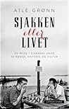 Sjakken eller livet by Atle Grønn Sjakken eller livet by Atle Grønn