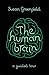 The Human Brain: A Guided Tour (SCIENCE MASTERS)