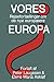 Vores Europa - Rejsefortællinger om de nye europæere