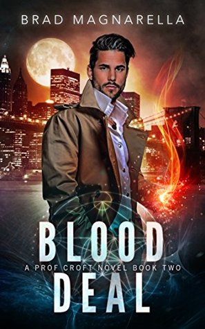 Blood Deal (Prof Croft, #2)
