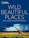 Wild, Beautiful P...